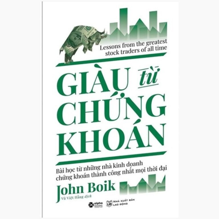 Giàu từ chứng khoán – John Boik