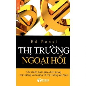 Thị Trường Ngoại Hối - Ed Ponsi